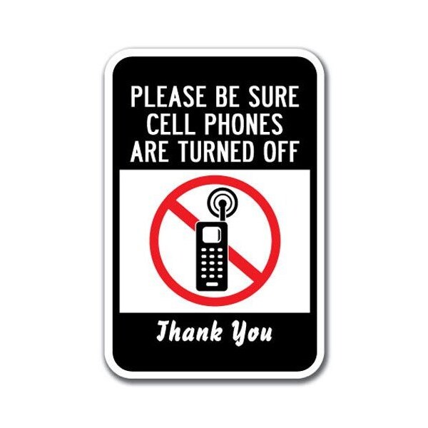 Signmission Safety Sign, 12 in Height, Aluminum, 18 in Length, No Cell Phone - Cel Off A-1218 No Cell Phone - Cel Off - main